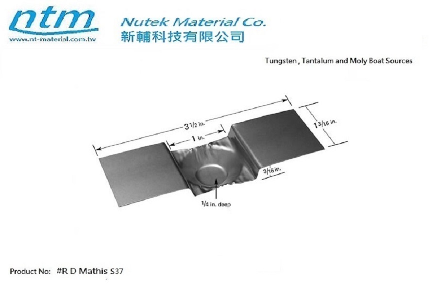 Tungsten , Tantalum and Moly Boat Sources-S37